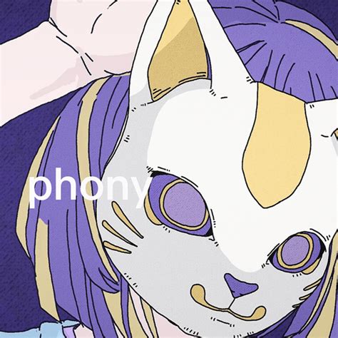 phnoy|フォニイ / phony .